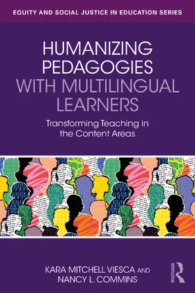 Mitchell Viesca / L. Commins |  Humanizing Pedagogies with Multilingual Learners | Buch |  Sack Fachmedien