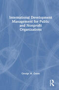 Guess |  International Development Management for Public and Nonprofit Organizations | Buch |  Sack Fachmedien