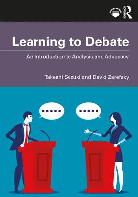 Suzuki / Zarefsky |  Learning to Debate | Buch |  Sack Fachmedien