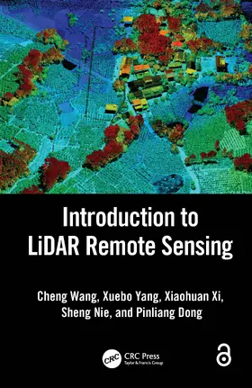 Wang / Yang / Xi |  Introduction to LiDAR Remote Sensing | Buch |  Sack Fachmedien