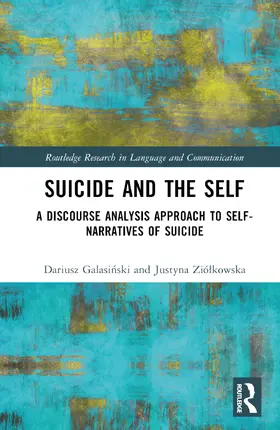 Galasi¿ski / Galasinski / Zió¿kowska |  Suicide and the Self | Buch |  Sack Fachmedien