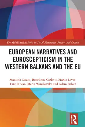 Caiani / Carlotti / Lovec |  European Narratives and Euroscepticism in the Western Balkans and the EU | Buch |  Sack Fachmedien