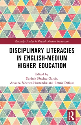 Sanchez-Hernandez / Sánchez-García / Sanchez-Garcia |  Disciplinary Literacies in English-Medium Higher Education | Buch |  Sack Fachmedien