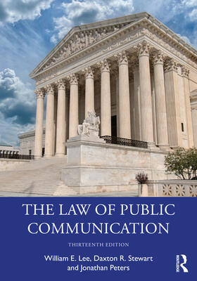 Stewart / Lee / Peters |  The Law of Public Communication | Buch |  Sack Fachmedien