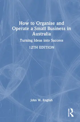 English |  How to Organise and Operate a Small Business in Australia | Buch |  Sack Fachmedien