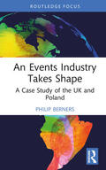 Berners |  An Events Industry Takes Shape | Buch |  Sack Fachmedien