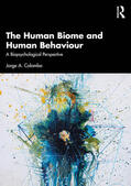 Colombo |  The Human Biome and Human Behaviour | Buch |  Sack Fachmedien