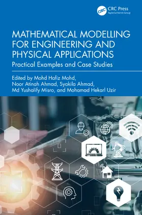 Mohd / Ahmad / Misro |  Mathematical Modelling for Engineering and Physical Applications | Buch |  Sack Fachmedien