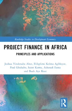 Abor / Agbloyor / Gbahabo | Project Finance in Africa | Buch | 978-1-032-67933-4 | www.sack.de