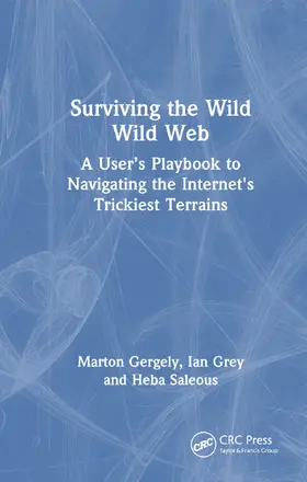 Gergely / Grey / Saleous |  Surviving the Wild Wild Web | Buch |  Sack Fachmedien