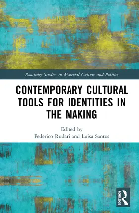 Rudari / Santos |  Contemporary Cultural Tools for Identities in the Making | Buch |  Sack Fachmedien