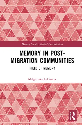 Lukianow |  Memory in Postmigration Communities | Buch |  Sack Fachmedien