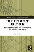 Scott |  The Rhetoricity of Philosophy | Buch |  Sack Fachmedien