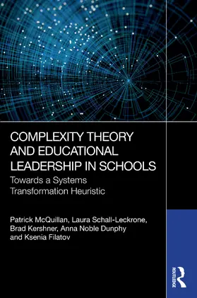 McQuillan / Schall-Leckrone / Kershner |  Complexity Theory and Educational Leadership in Schools | Buch |  Sack Fachmedien