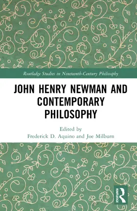 Aquino / Milburn |  John Henry Newman and Contemporary Philosophy | Buch |  Sack Fachmedien