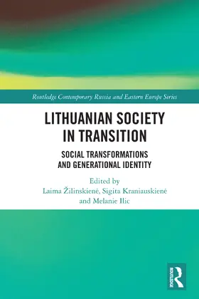 Zilinskiene / Kraniauskiene / Ilic |  Lithuanian Society in Transition | Buch |  Sack Fachmedien