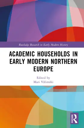 Välimäki |  Academic Households in Early Modern Northern Europe | Buch |  Sack Fachmedien