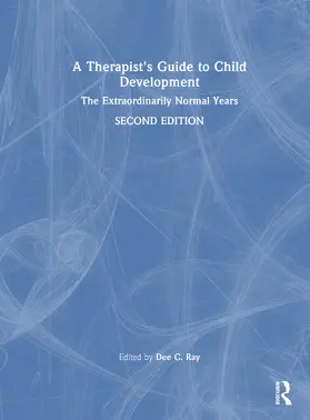 Ray |  A Therapist's Guide to Child Development | Buch |  Sack Fachmedien