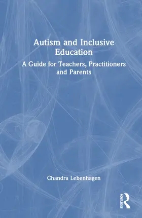 Lebenhagen |  Autism and Inclusive Education | Buch |  Sack Fachmedien