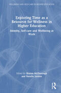 Lemon / McDonough |  Exploring Time as a Resource for Wellness in Higher Education | Buch |  Sack Fachmedien