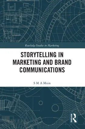 Moin | Storytelling in Marketing and Brand Communications | Buch | 978-1-032-68948-7 | www.sack.de