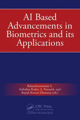 S / Kadry / Prasanth |  AI Based Advancements in Biometrics and Its Applications | Buch |  Sack Fachmedien