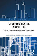 Maciejewski / Krowicki |  Shopping Centre Marketing | Buch |  Sack Fachmedien