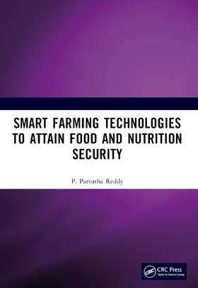 Reddy | Smart Farming Technologies to Attain Food and Nutrition Security | Buch | 978-1-032-69102-2 | www.sack.de