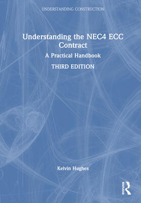 Hughes |  Understanding the NEC4 ECC Contract | Buch |  Sack Fachmedien
