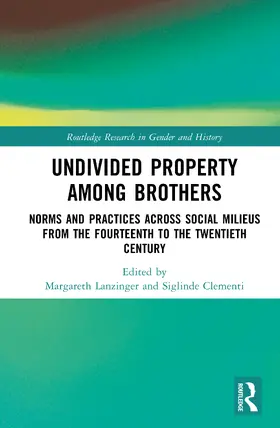Lanzinger / Clementi |  Undivided Property among Brothers | Buch |  Sack Fachmedien