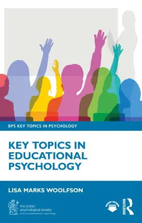 Woolfson |  Key Topics in Educational Psychology | Buch |  Sack Fachmedien