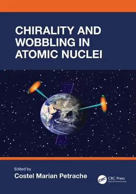 Petrache |  Chirality and Wobbling in Atomic Nuclei | Buch |  Sack Fachmedien