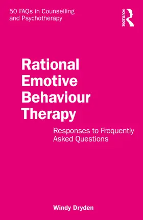 Dryden |  Rational Emotive Behaviour Therapy | Buch |  Sack Fachmedien