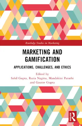 Gupta / Nagina / Paruthi |  Marketing and Gamification | Buch |  Sack Fachmedien