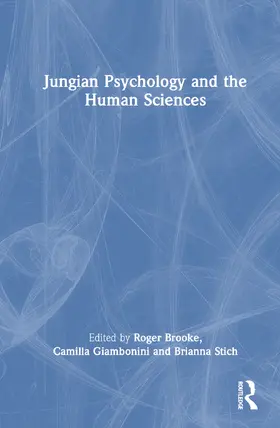 Brooke / Giambonini / Stich | Jungian Psychology and the Human Sciences | Buch | 978-1-032-69458-0 | www.sack.de