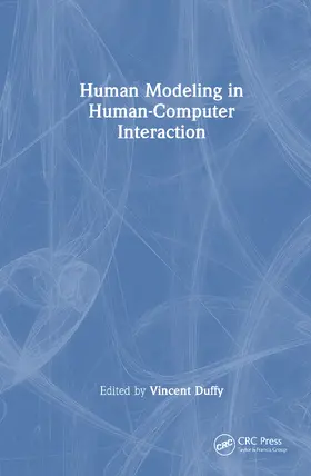 Duffy |  Human Modeling in Human-Computer Interaction | Buch |  Sack Fachmedien