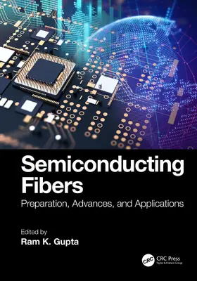 Gupta | Semiconducting Fibers | Buch | 978-1-032-69631-7 | sack.de