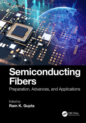 Gupta | Semiconducting Fibers | Buch | 978-1-03-269631-7 | sack.de