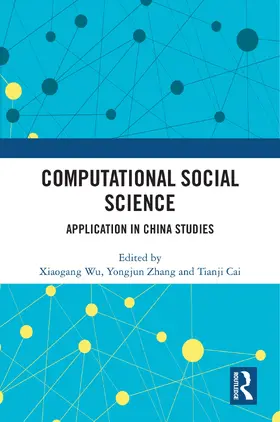 Wu / Zhang / Cai |  Computational Social Science | Buch |  Sack Fachmedien