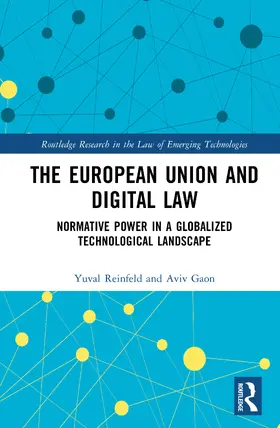 Gaon / Reinfeld |  The European Union and Digital Law | Buch |  Sack Fachmedien