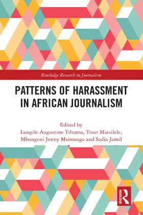 Tshuma / Matsilele / Msimanga |  Patterns of Harassment in African Journalism | Buch |  Sack Fachmedien