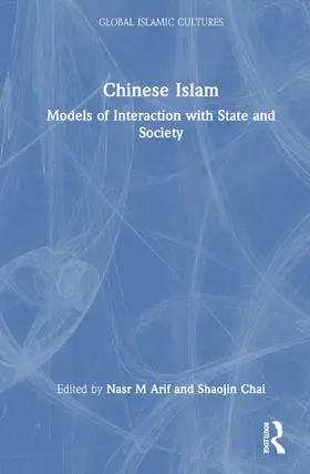 Arif / Chai |  Chinese Islam | Buch |  Sack Fachmedien