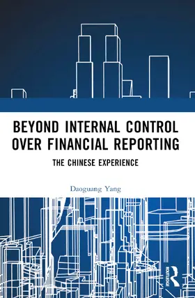Yang |  Beyond Internal Control over Financial Reporting | Buch |  Sack Fachmedien