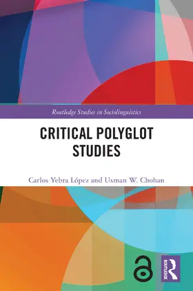 Yebra López / Chohan |  Critical Polyglot Studies | Buch |  Sack Fachmedien