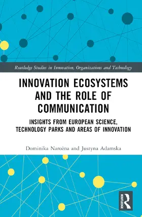 Naro¿na / Narozna / Adamska |  Innovation Ecosystems and the Role of Communication | Buch |  Sack Fachmedien