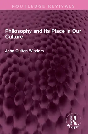Wisdom |  Philosophy and Its Place in Our Culture | Buch |  Sack Fachmedien