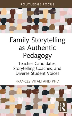 Vitali, PhD |  Family Storytelling as Authentic Pedagogy | Buch |  Sack Fachmedien