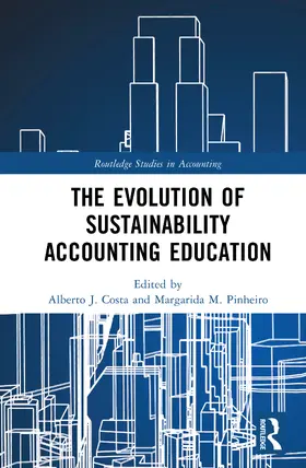 Costa / Pinheiro |  The Evolution of Sustainability Accounting Education | Buch |  Sack Fachmedien