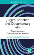 Daggett Matar |  Jurgen Bottcher and Documentary Film | Buch |  Sack Fachmedien