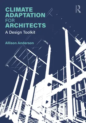 Anderson |  Climate Adaptation for Architects | Buch |  Sack Fachmedien
